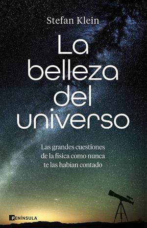 BELLEZA DEL UNIVERSO | 9788411005449 | KLEIN, STEFAN