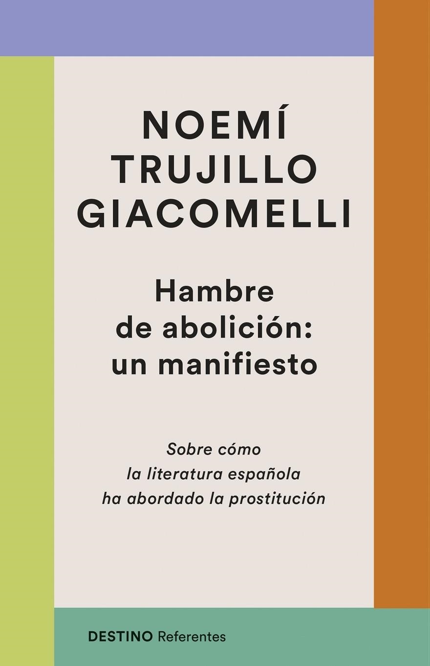 HAMBRE DE ABOLICIÓN: UN MANIFIESTO | 9788423370672 | TRUJILLO, NOEMÍ