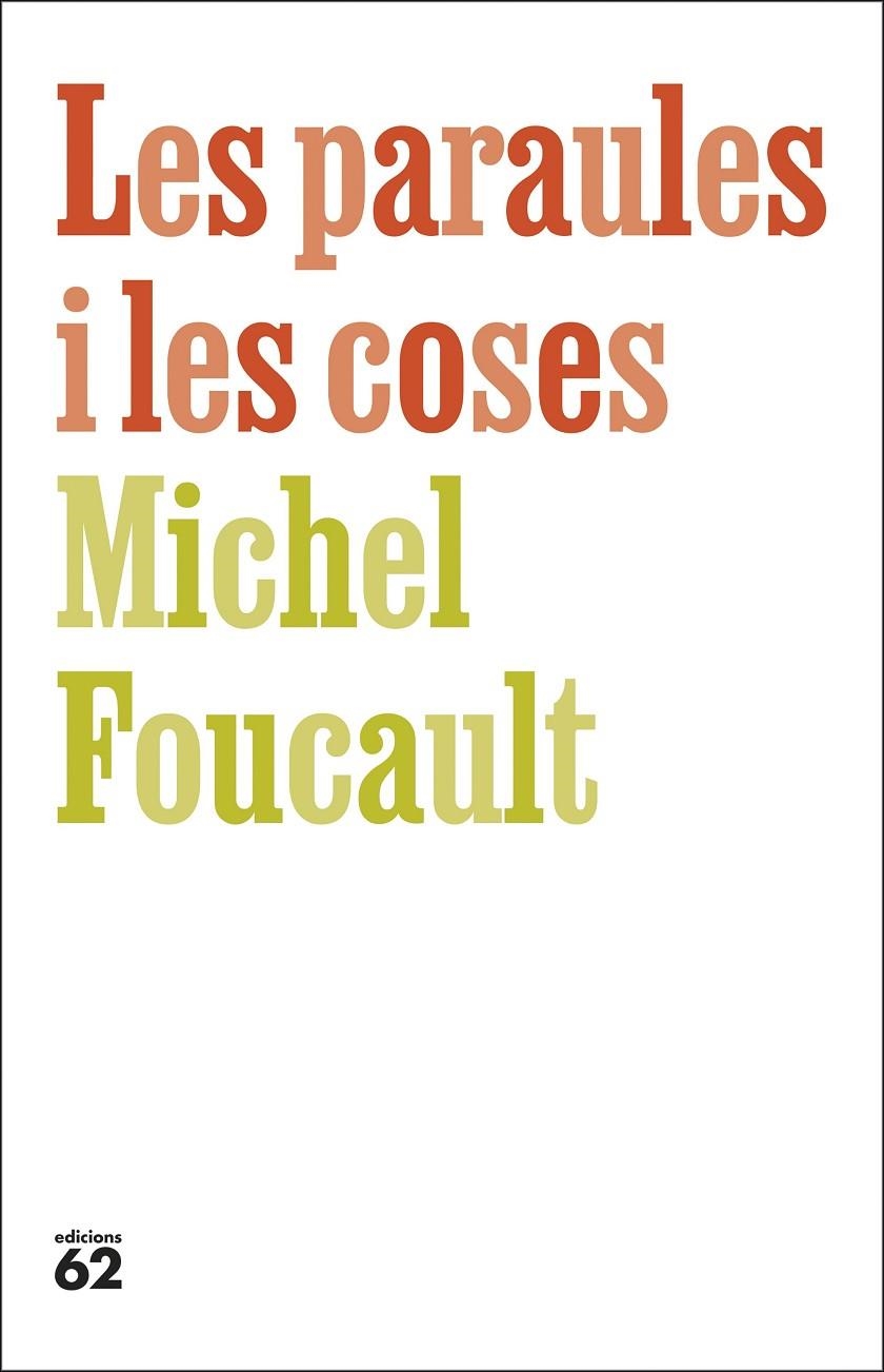 PARAULES I LES COSES | 9788429783742 | FOUCAULT, MICHEL