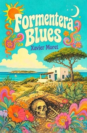 FORMENTERA BLUES | 9791399153194 | MORET I ROS, XAVIER
