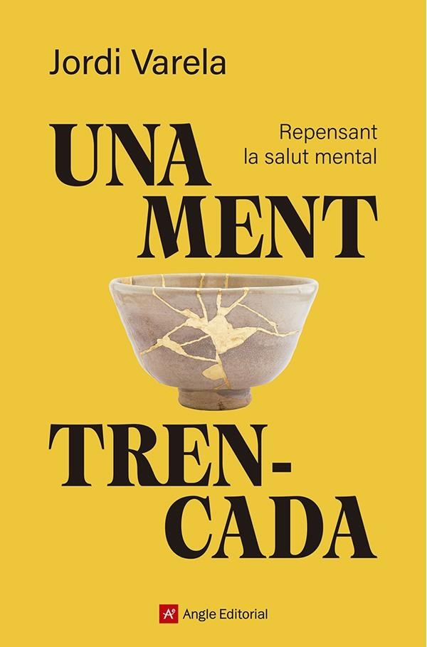 MENT TRENCADA, UNA | 9791387853594 | VARELA I PEDRAGOSA, JORDI