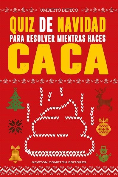 QUIZ DE NAVIDAD PARA RESOLVER MIENTRAS HACES CACA | 9791388015748 | DEFECO, UMBERTO