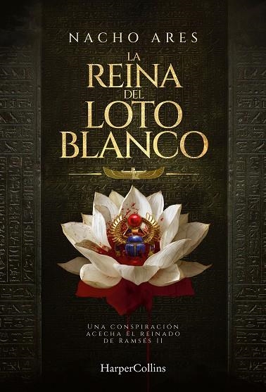 REINA DEL LOTO BLANCO | 9788410647541 | ARES, NACHO