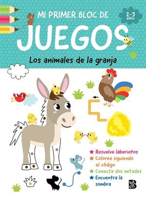 MI PRIMER BLOC DE JUEGOS- ANIMALES DE LA GRANJA | 9789403247366 | BALLON