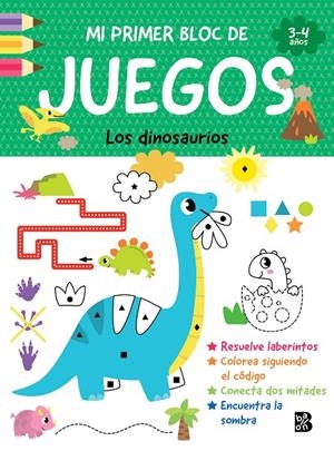 MI PRIMER BLOC DE JUEGOS- LOS DINOSAURIOS | 9789403247380 | BALLON