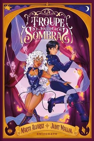TROUPE DE LAS SOMBRAS | 9788467981780 | ALVAREZ, MARTA/JUDIT MALLOL