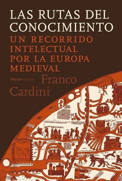 RUTAS DEL CONOCIMIENTO, LAS | 9791370090388 | CARDINI, FRANCO