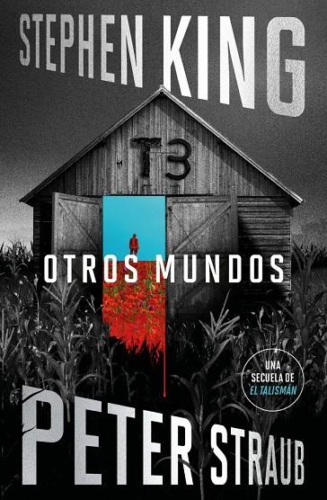 OTROS MUNDOS (EL TALISMÁN 3) | 9788401039560 | KING, STEPHEN/STRAUB, PETER
