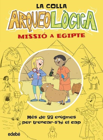 COLLA ARQUEOLÒGICA, LA. MISSIÓ A EGIPTE | 9788468379746 | LIVINGSTONE, DAVE