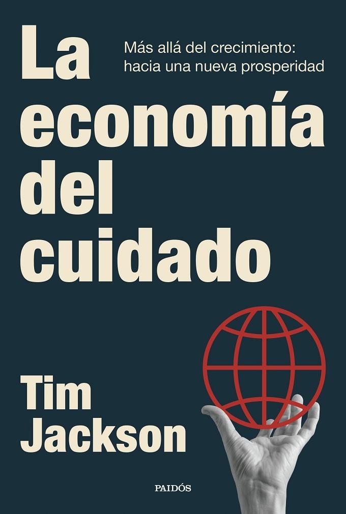 ECONOMÍA DEL CUIDADO | 9788449345937 | JACKSON, TIM