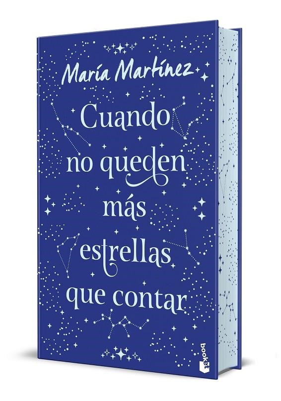 CUANDO NO QUEDEN MÁS ESTRELLAS QUE CONTAR. EDICIÓN ESPECIAL CON CANTOS DECORADOS | 9788408327042 | MARTÍNEZ, MARÍA