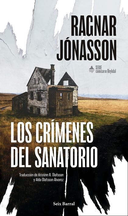 CRÍMENES DEL SANATORIO (SERIE COMISARIO REYKDAL 1) | 9788432251399 | JÓNASSON, RAGNAR