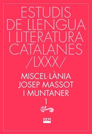 MISCEL·LÀNIA JOSEP MASSOT I MUNTANER, 1 | 9788491914334 | DIVERSOS AUTORS