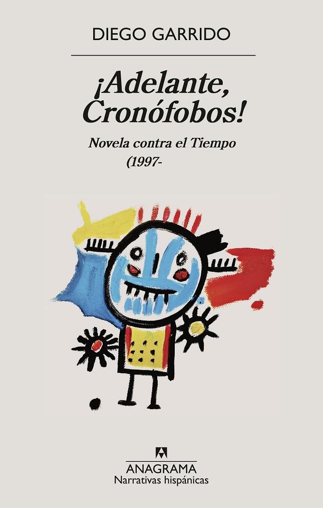 ¡ADELANTE, CRONÓFOBOS! | 9788433949257 | GARRIDO, DIEGO