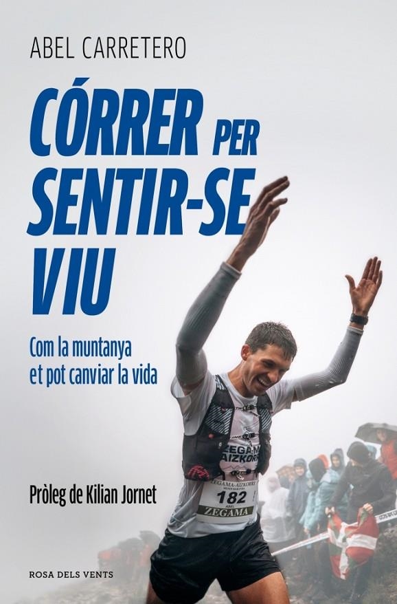 CÓRRER PER SENTIR-SE VIU | 9791387935306 | CARRETERO ERNESTO, ABEL