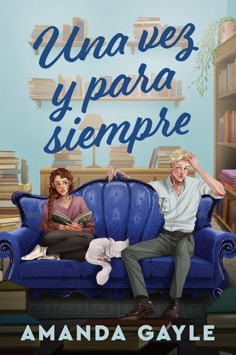 UNA VEZ Y PARA SIEMPRE | 9791387949891 | GAYLE, AMANDA