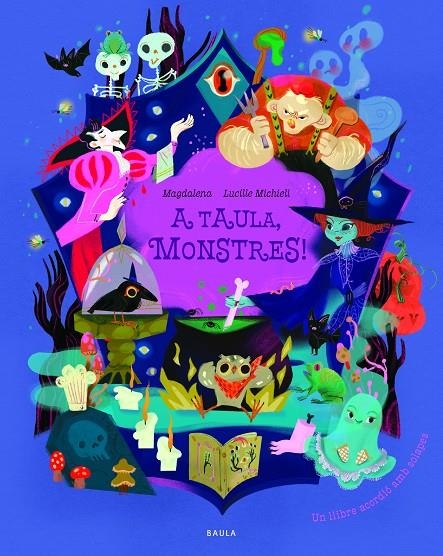 TAULA, MONSTRES!, A | 9788447956944 | MAGDALENA