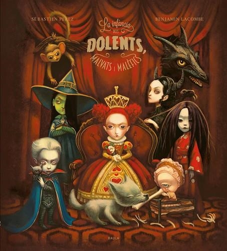 INFÀNCIA DELS DOLENTS, MALVATS I MALÈFICS, LA | 9788447953158 | PEREZ, SÉBASTIEN