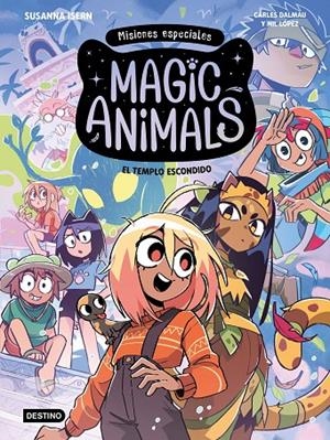 MAGIC ANIMALS. MISIONES ESPECIALES 2. EL TEMPLO ESCONDIDO | 97884083296427 | ISERN, SUSANNA/DALMAU, CARLES/LÓPEZ, NIL