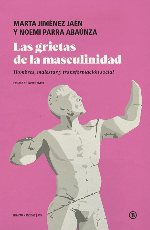GRIETAS DE LA MASCULINIDAD | 9791387639846 | PARRA, NOEMI/JIMÉNEZ JAÉN, MARTA ESTHER