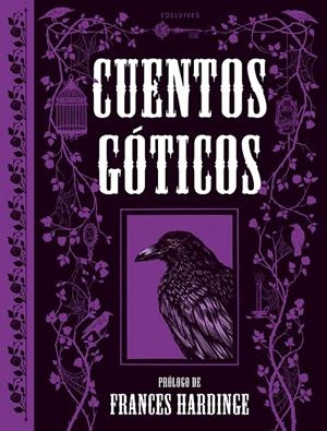 CUENTOS GÓTICOS | 9788414073575 | GOETHE, JOHANN WOLFGANG VON/AUSTIN, JANE/IRVING, WASHINGTON/SHELLEY, MARY/MARRYAT, FREDERICK/TENNYSO