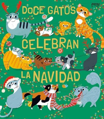 DOCE GATOS CELEBRAN LA NAVIDAD | 9788414074800 | RITCHIE, ALISON
