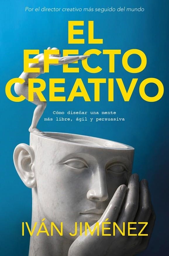 EFECTO CREATIVO | 9788466685139 | JIMÉNEZ, IVÁN