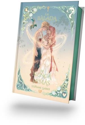 BALADA DE NUNCA JAMÁS, LA -EDICION ESPECIAL ILUSTRADA | 9791388002038 | GARBER, STEPHANIE