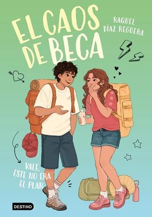 CAOS DE BECA 3. VALE, ESTE NO ERA EL PLAN | 9788408326342 | DÍAZ REGUERA, RAQUEL