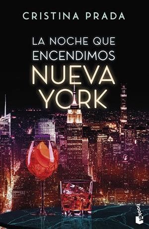 NOCHE QUE ENCENDIMOS NUEVA YORK | 9788408326823 | PRADA, CRISTINA