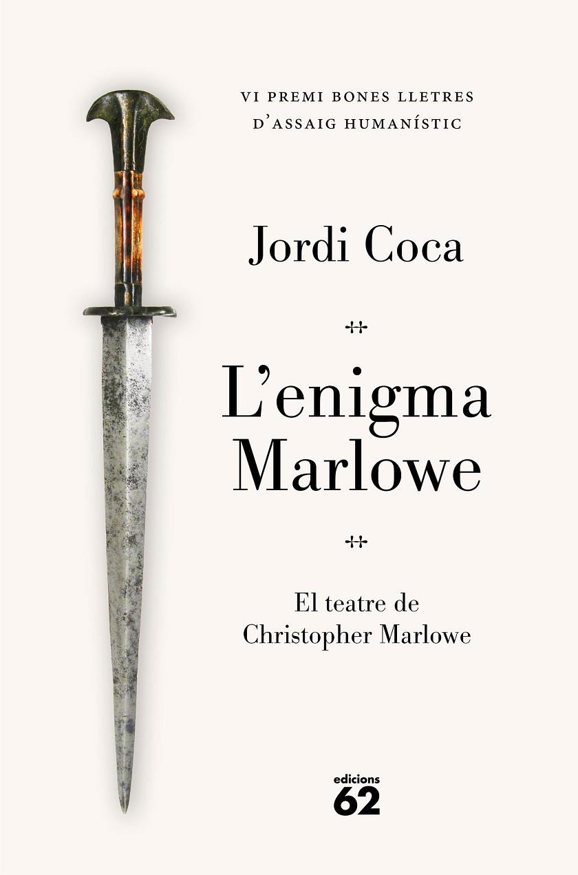 ENIGMA MARLOWE. PREMI BONES LLETRES D'ASSAIG HUMANÍSTIC 2026 | 9788429783841 | COCA, JORDI